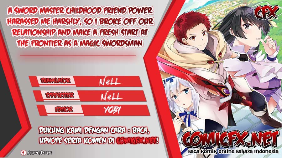 A Sword Master Childhood Friend Power Harassed Me Harshly, So I Broke off Our Relationship and Make a Fresh Start at the Frontier as a Magic Swordsman Chapter 7.2 page 0