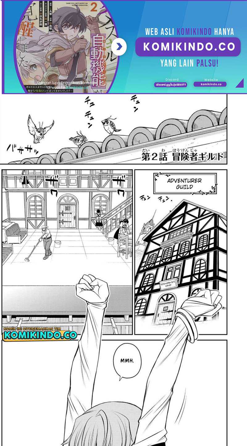 Dame Skill [Auto Mode] ga Kakuseishimashita ~Are, Guild no Scout-san, Ore wo “Iranai”-tte Itte Masendeshita?~ Chapter 2 page 1