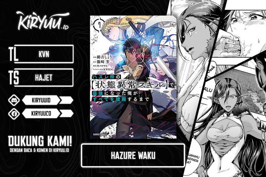 Hazure Waku no “Joutai Ijou Skill” de Saikyou ni Natta Ore ga Subete wo Juurin Suru made Chapter 45 page 0