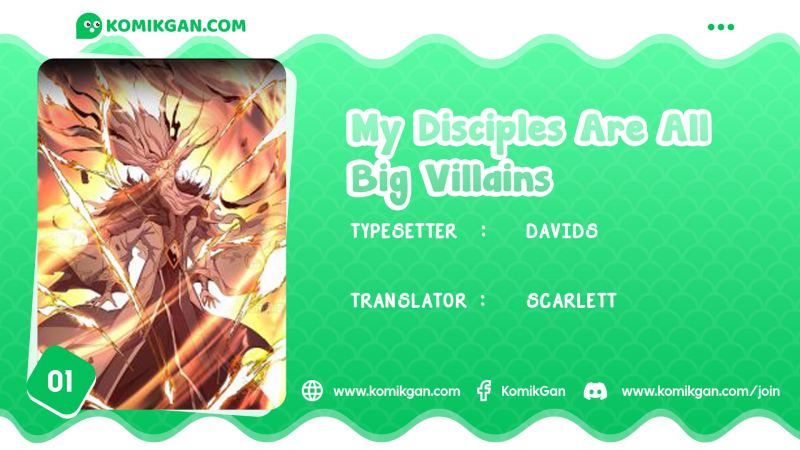 My Disciples Are All Big Villains Chapter 1 page 0
