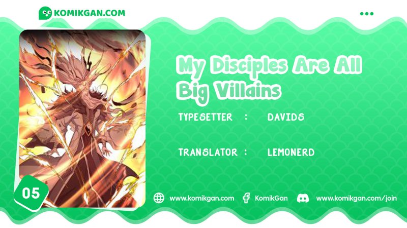 My Disciples Are All Big Villains Chapter 5 page 0