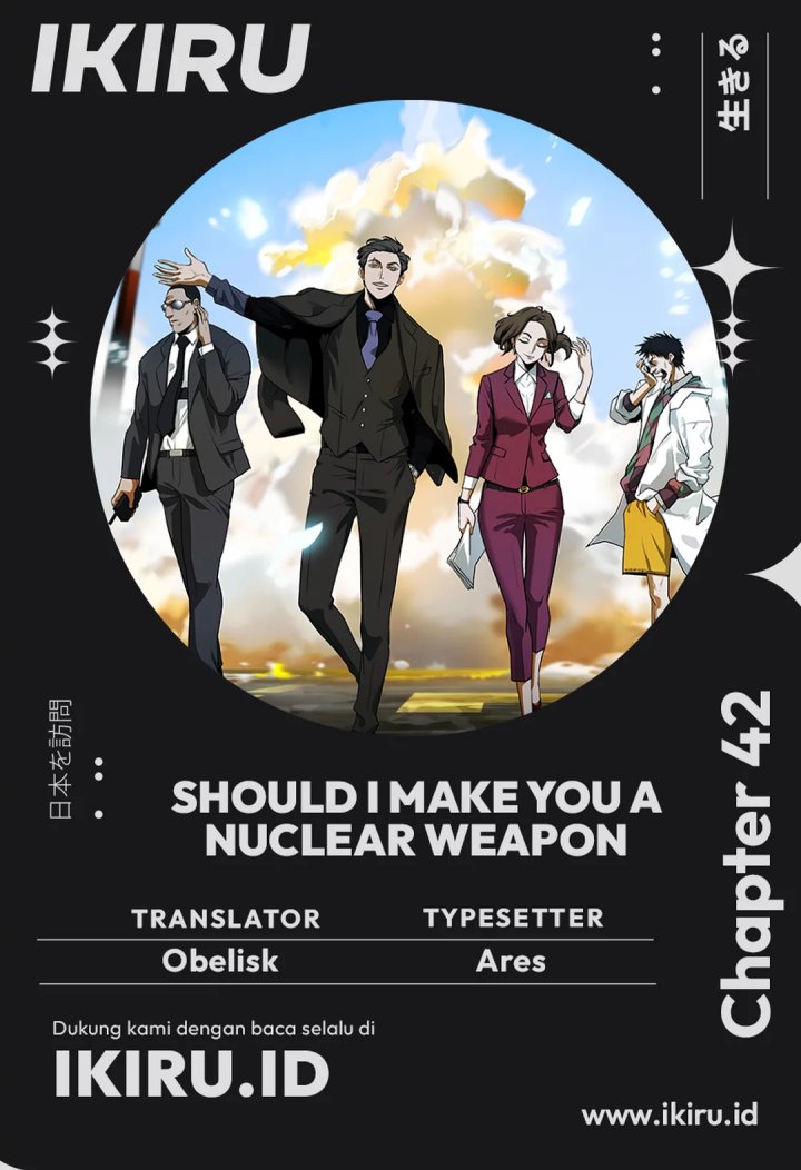 Should I Make You a Nuclear Weapon? Chapter 42 page 0