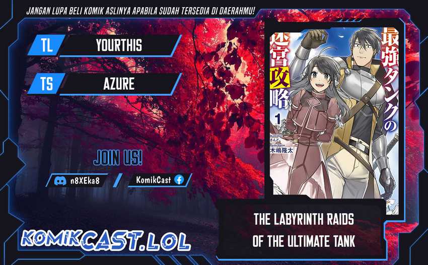 The Labyrinth Raids of the Ultimate Tank ~The Tank Possessing a Rare 9,999 Endurance Skill was Expelled from the Hero Party~ Chapter 18 page 0