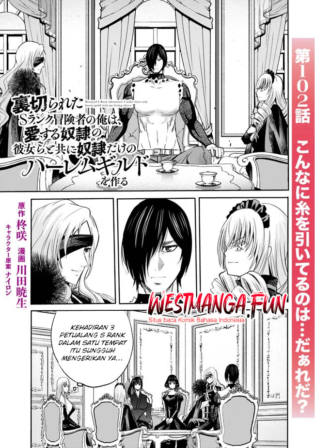 Uragirareta S Rank Boukensha no Ore wa, Aisuru Dorei no Kanojora to Tomoni Dorei dake no Harem Guild o Tsukuru Chapter 102 page 1