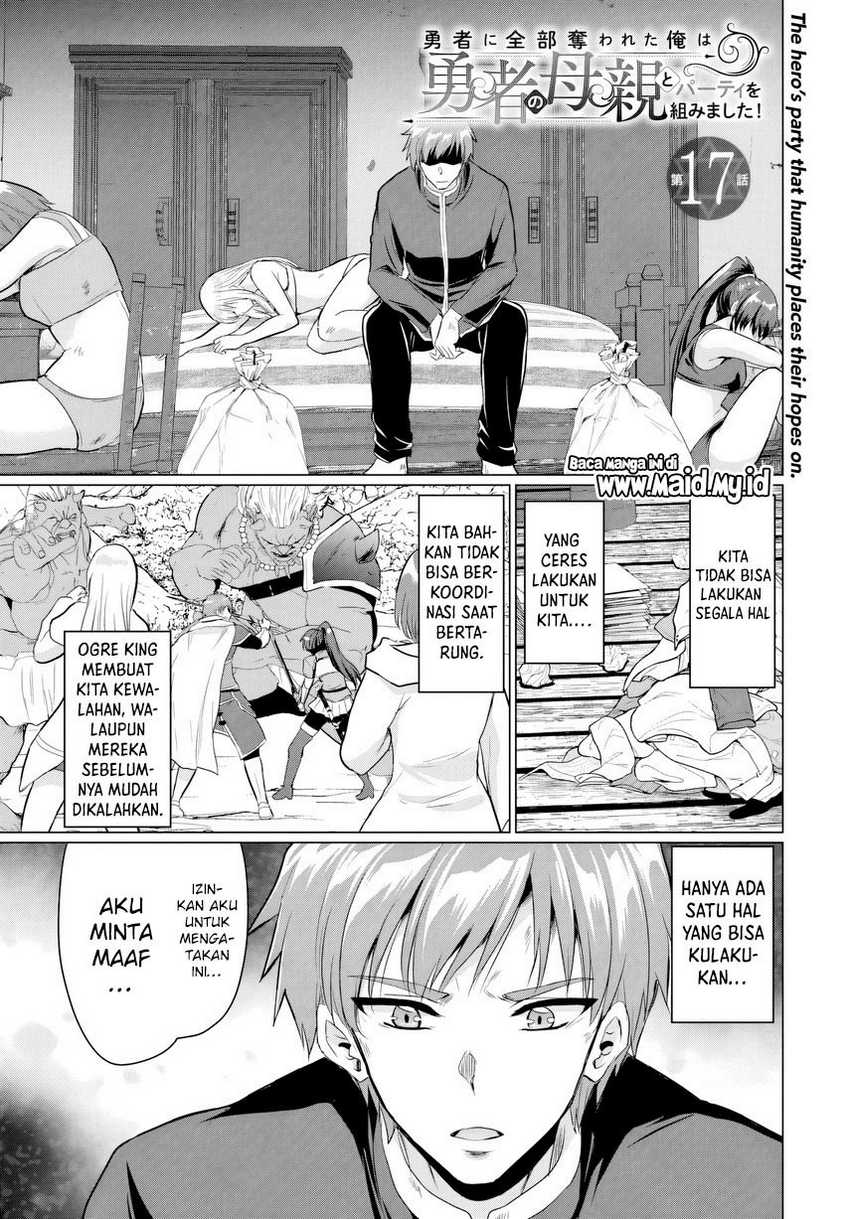 Yuusha ni Zenbu Ubawareta Ore wa Yuusha no Hahaoya to Party wo Kumimashita! Chapter 17 page 2