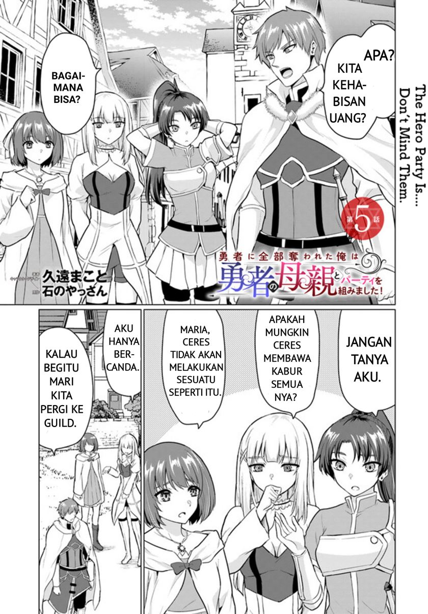 Yuusha ni Zenbu Ubawareta Ore wa Yuusha no Hahaoya to Party wo Kumimashita! Chapter 5 page 0